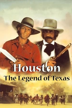 Houston: The Legend of Texas watch Houston: The Legend of Texas