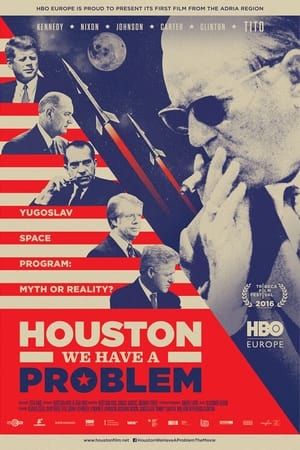 Houston, We Have a Problem! watch Houston, We Have a Problem!