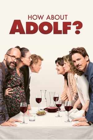 How About Adolf? watch How About Adolf?