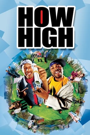 How High watch How High