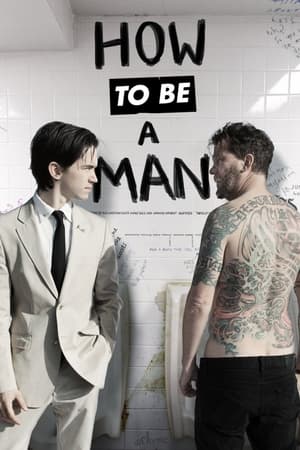 How to Be a Man watch How to Be a Man