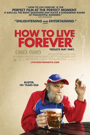 How to Live Forever watch How to Live Forever