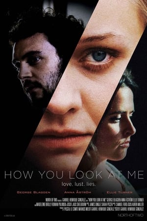 How You Look at Me watch How You Look at Me