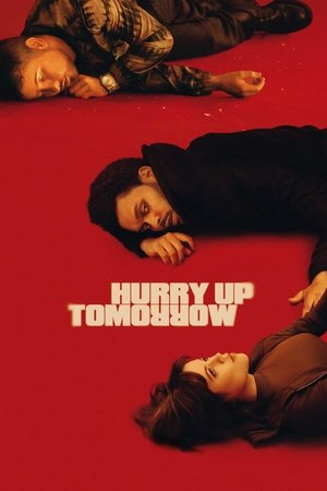 Hurry Up Tomorrow watch Hurry Up Tomorrow