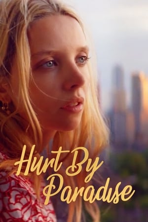 watch Hurt By Paradise