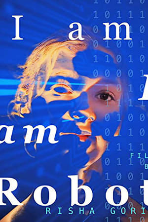I am: I am Robot watch I am: I am Robot