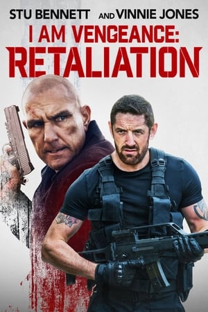 I Am Vengeance: Retaliation watch I Am Vengeance: Retaliation