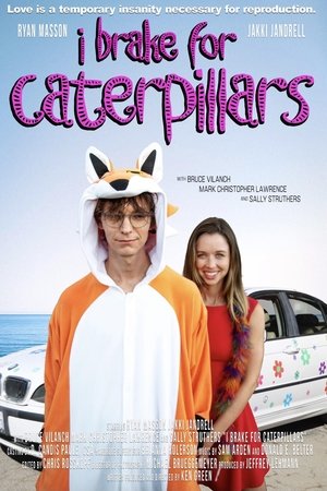 watch I Brake for Caterpillars