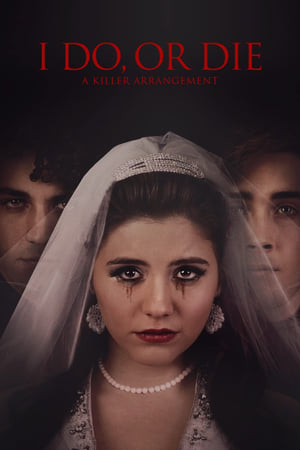 watch I Do, or Die: A Killer Arrangement