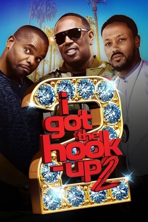 I Got the Hook Up 2 watch I Got the Hook Up 2