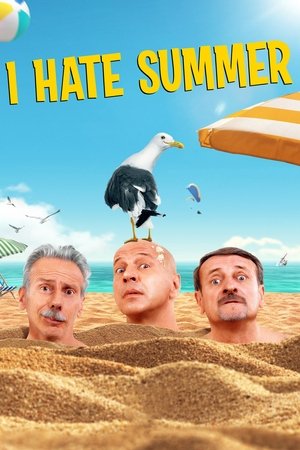I Hate Summer watch I Hate Summer