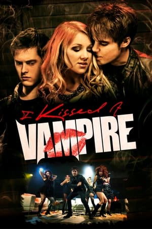 watch I Kissed a Vampire
