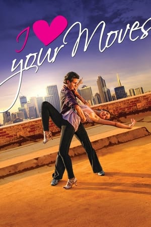 I Love Your Moves watch I Love Your Moves
