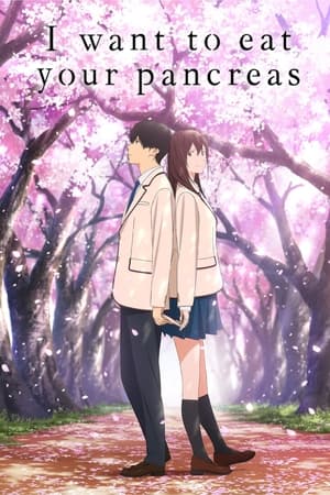 I Want to Eat Your Pancreas watch I Want to Eat Your Pancreas