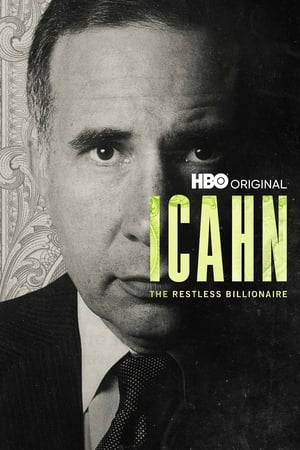 Icahn: The Restless Billionaire watch Icahn: The Restless Billionaire