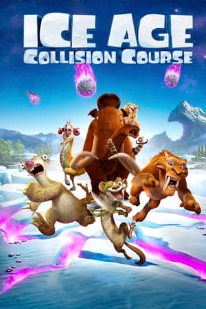 Ice Age: Collision Course watch Ice Age: Collision Course