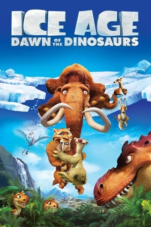 Ice Age: Dawn of the Dinosaurs watch Ice Age: Dawn of the Dinosaurs