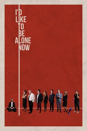 I'd Like to Be Alone Now watch I'd Like to Be Alone Now