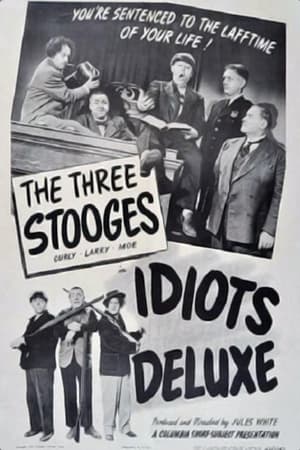 watch Idiots Deluxe