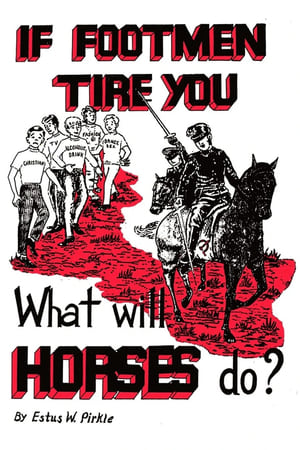 watch If Footmen Tire You, What Will Horses Do?