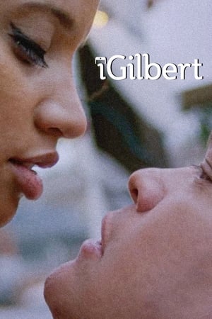 watch iGilbert