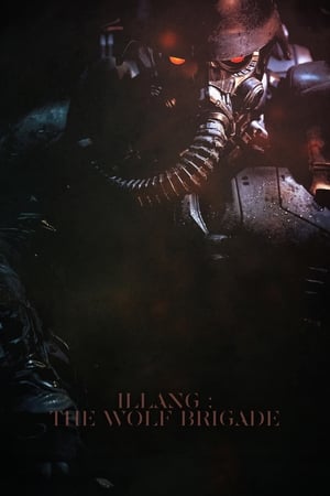 Illang: The Wolf Brigade watch Illang: The Wolf Brigade