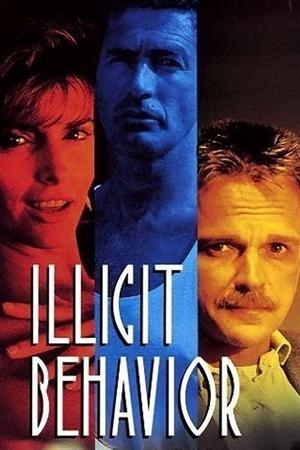 watch Illicit Behavior