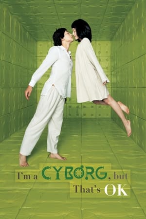 I'm a Cyborg, but That's OK watch I'm a Cyborg, but That's OK