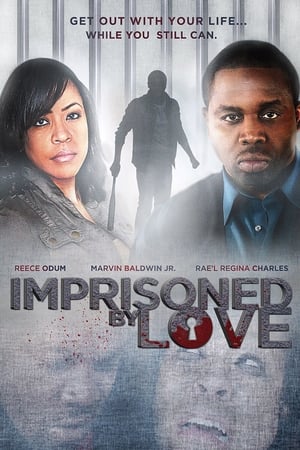 Imprisoned By Love watch Imprisoned By Love