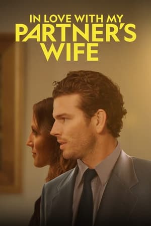 watch In Love with My Partner's Wife