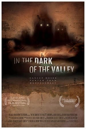In the Dark of the Valley watch In the Dark of the Valley