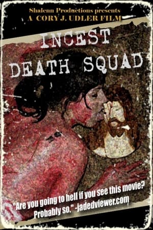 Incest Death Squad watch Incest Death Squad