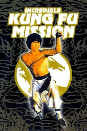 Incredible Kung Fu Mission watch Incredible Kung Fu Mission