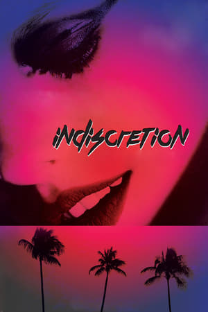 Indiscretion watch Indiscretion
