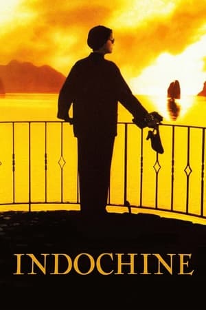 watch Indochine