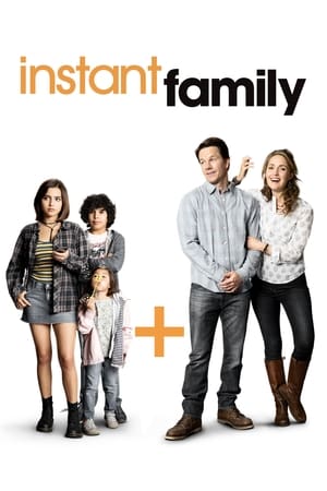 Instant Family watch Instant Family