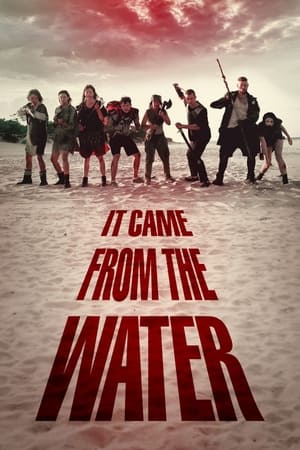 It Came from the Water watch It Came from the Water