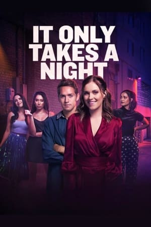 watch It Only Takes a Night