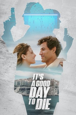 It's a Good Day to Die watch It's a Good Day to Die