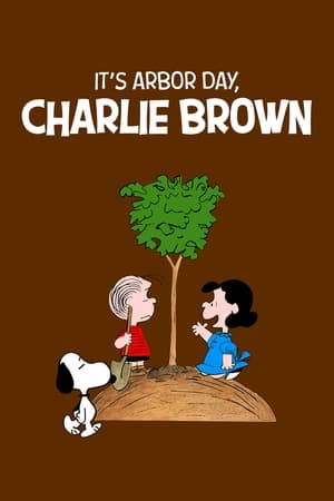 It's Arbor Day, Charlie Brown watch It's Arbor Day, Charlie Brown