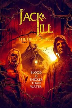 watch Jack and Jill: The Hills of Hell