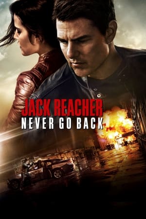Jack Reacher: Never Go Back watch Jack Reacher: Never Go Back