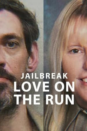 Jailbreak: Love on the Run watch Jailbreak: Love on the Run