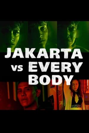 Jakarta vs Everybody watch Jakarta vs Everybody