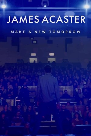 James Acaster: Make a New Tomorrow watch James Acaster: Make a New Tomorrow