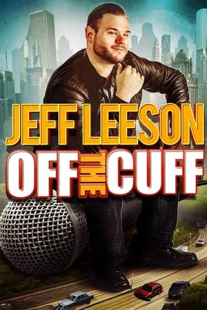 Jeff Leeson: Off The Cuff watch Jeff Leeson: Off The Cuff