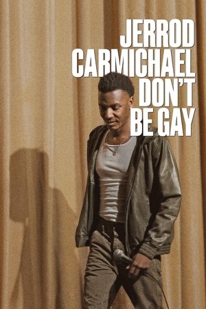 watch Jerrod Carmichael: Don't Be Gay