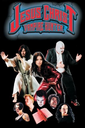Jesus Christ Vampire Hunter watch Jesus Christ Vampire Hunter