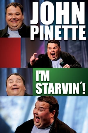 watch John Pinette: I'm Starvin'!