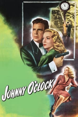 Johnny O'Clock watch Johnny O'Clock